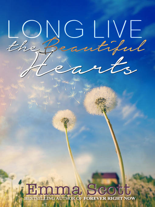 Cover image for Long Live the Beautiful Hearts (Beautiful Hearts Duet Book II)